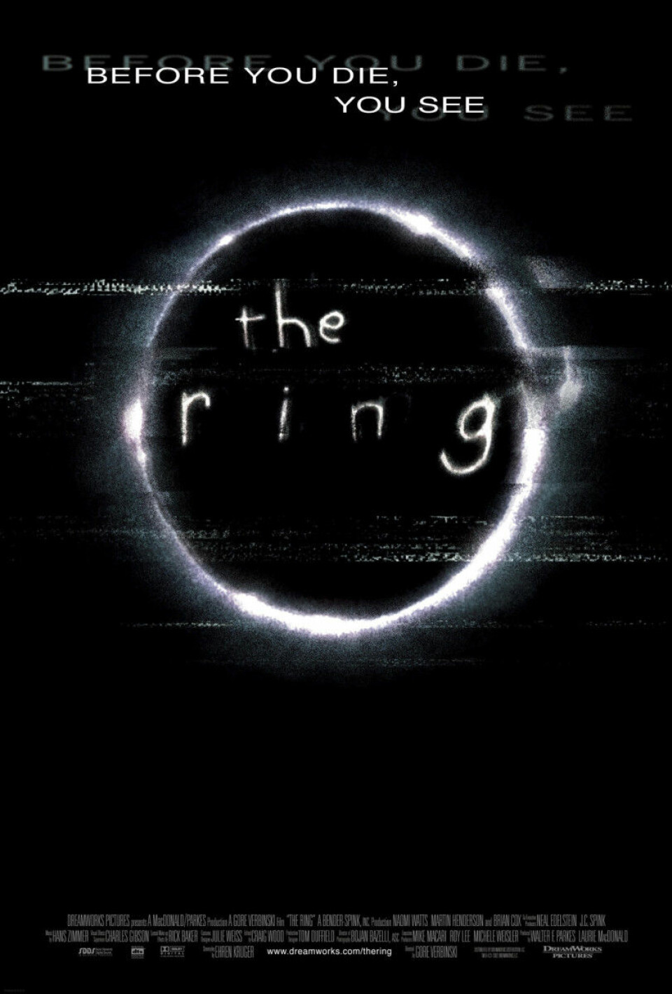 The Ring (2002): En journalist undersöker ett mystiskt videoband. Alla som sett videobandet har nämligen dött.
