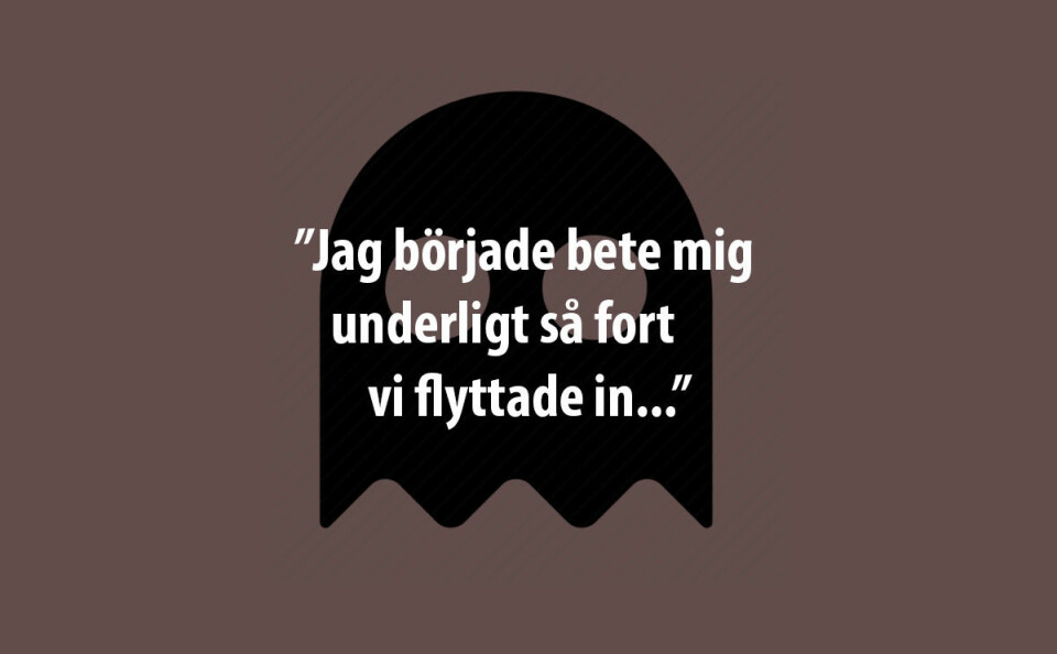 Nio verkliga spökhistorier du inte kommer vilja tro på